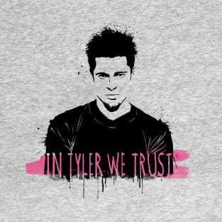 In Tyler we trust II T-Shirt